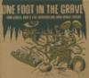 One foot in the grave : unreleased, rare & live european one-man bands tracks