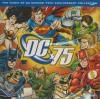 Music of DC comics (The) : 75th anniversary collection