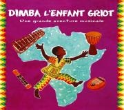 Dimba l'enfant griot