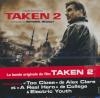 Taken 2 : BO du film de Olivier Megaton