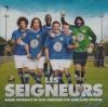 Seigneurs (Les) : BO du film de Olivier Dahan