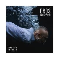 Battito infinito | Ramazzotti, Eros (1963-....). Chanteur