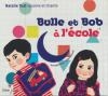 Bulle et Bob à l'école