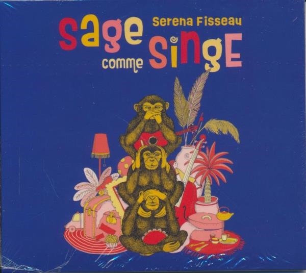 Sage comme singe | Fisseau, Serena (19..-)