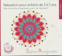 Relaxation pour les enfants de 3 à 7 ans