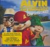 Alvin and Chipmunks (The), chipwrecked : BO du film de Mike Mitchell