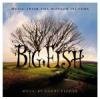 Big fish : BO du film de Tim Burton