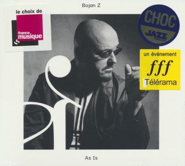 As Is | Bojan Z (1968-....). Musicien