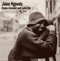 Come around and love me | Ngonda, Jalen. Chanteur