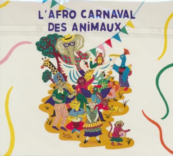 L' afro carnaval des animaux | Briqué, Florent. Compositeur