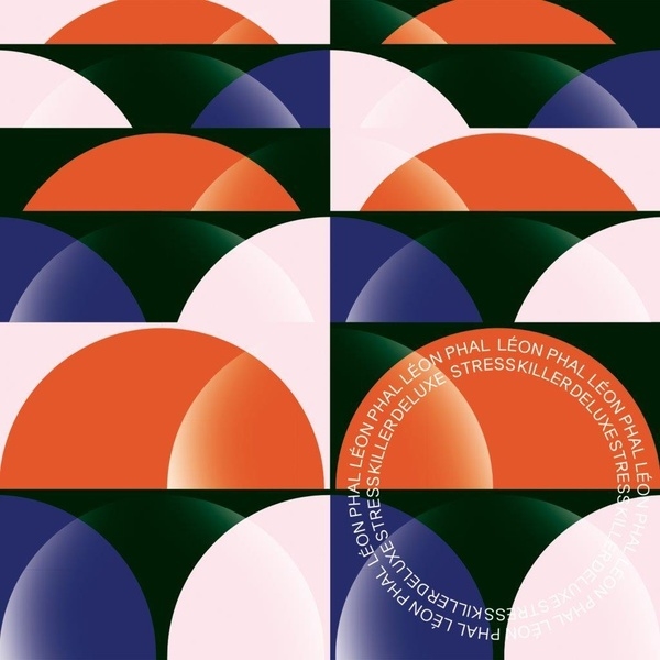 Stress Killer | Phal, Leon. Musicien