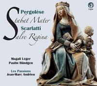 Pergolesi, stabat mater ; Scarlatti, salve regina