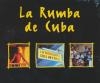 Rumba de Cuba (La)