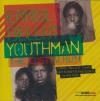 Youthman : the lost album