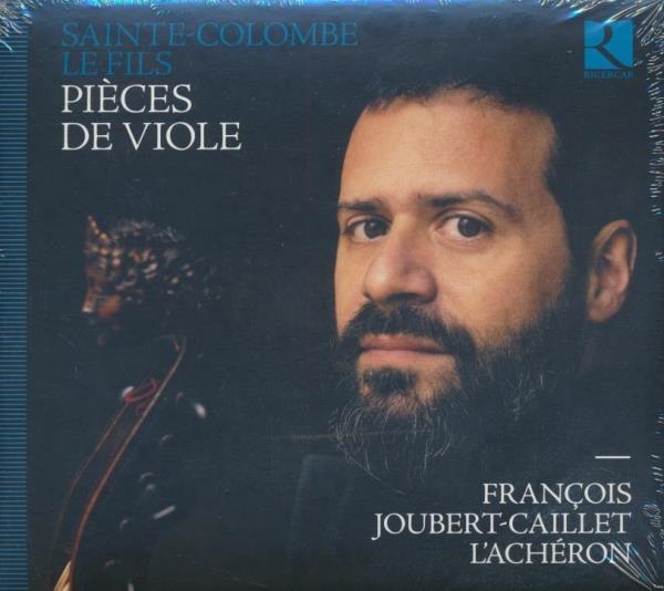 Pièces de viole | Sainte-Colombe, le Fils (1660?-1720?)