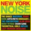 New York noise : dance music from the New York underground : 1977-1982