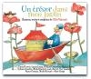 Un trésor dans mon jardin : chansons, contes et comptines