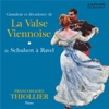 Valse viennoise de Schubert à ravel (La) : Grandeur et décadence