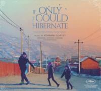 If only I could hibernate : BO du film de Zoljargal Purevdash