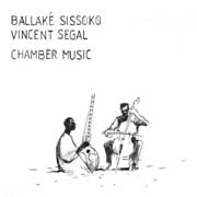Chamber music | Sissoko, Ballake (1967-....). Musicien
