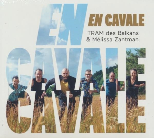 En Cavale | Tram des Balkans. 2000-..... Musicien