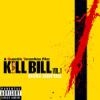 Kill Bill : vol.1 : BO du film de Quentin Tarantino