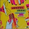 Joyful jazz ! Christmas with Verve : the vocalists : vol.1