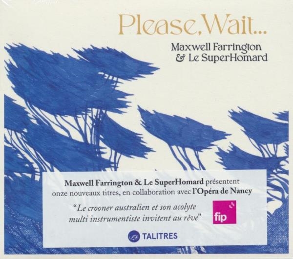 Please, Wait... | Farrington, Maxwell