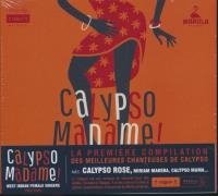 Calypso madame ! : West Inidan female singers, 1954-1968