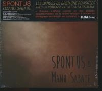 Spontus & Manu Sabate