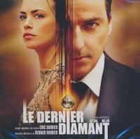 Dernier diamant (Le) : BO du film d'Eric Barbier