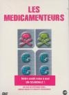 Médicamenteurs (Les)