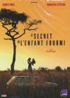 Secret de l'enfant fourmi (Le)