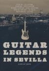 Guitar Legends in Sevilla : live at expo