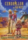 Cendrillon au Far West