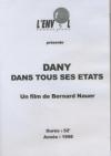 Dany dans tous ses états