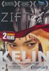 Zift ; Kelin