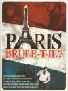 Paris brûle-t-il ?