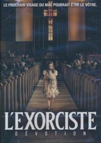 Exorciste (L') : dévotion