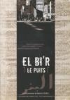 El bi'r = Puits (Le)