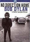 Bob Dylan : no direction home