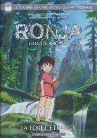 Ronja, fille de brigand : volume 1 :  La forêt étrange