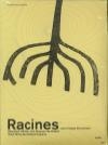 Racines, une trilogie lituanienne