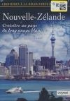 Croisières à la découverte du monde : Nouvelle-Zélande