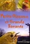 Petits oiseaux et grands savants