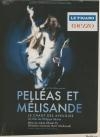 Pelléas et Mélisande : le chant des aveugles