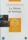 Maître de Santiago (Le)