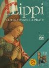 Filippo et Filippino Lippi : la renaissance à Prato