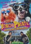 Yoko et Pirate : duo de choc contre filous