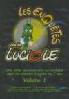 Enquêtes de la luciole (Les) : volume 1